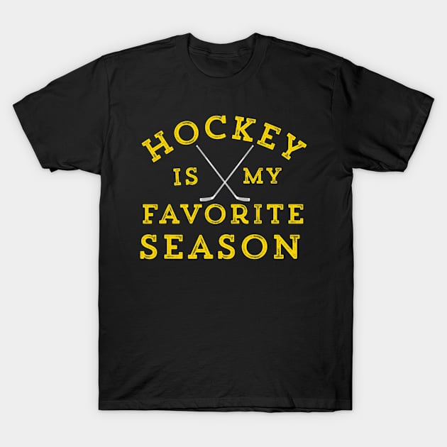 Hockey Is My Favorite Season Pittsburgh Gold Black T-Shirt by Delsman35